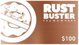 Rust Buster Gift Card $100