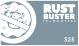 Rust Buster Gift Card $25