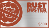 Rust Buster Gift Card $500